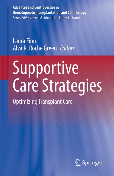 Laura Finn, Alva R. Roche Green - Supportive Care Strategies, Inbunden