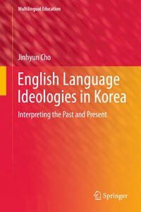 bokomslag English Language Ideologies in Korea