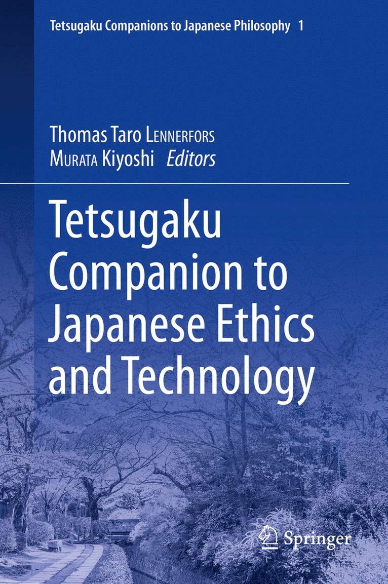 Tetsugaku Companion to Japanese Ethics and Technology 1