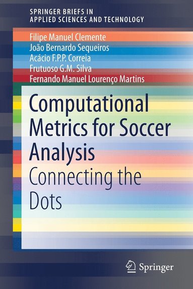 bokomslag Computational Metrics for Soccer Analysis