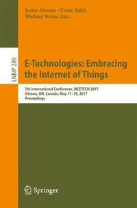 bokomslag E-Technologies: Embracing the Internet of Things