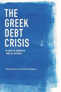 bokomslag The Greek Debt Crisis