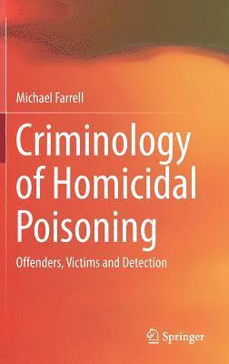 bokomslag Criminology of Homicidal Poisoning