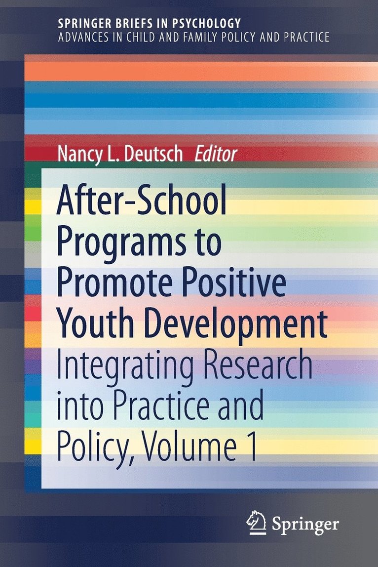 After-School Programs to Promote Positive Youth Development 1