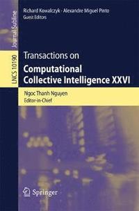 bokomslag Transactions on Computational Collective Intelligence XXVI