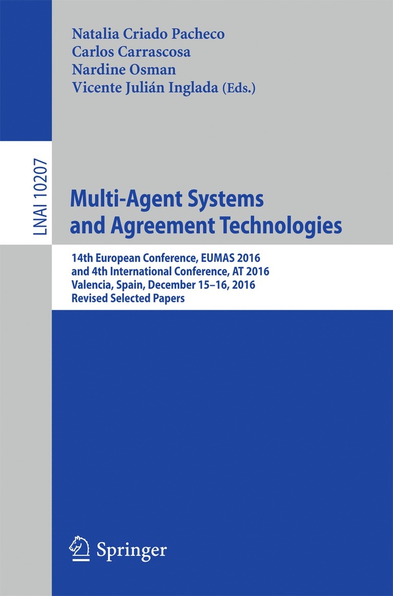 Natalia Criado Pacheco, Carlos Carrascosa, Nardine Osman, Vicente Julián Inglada, Vicente Julian Inglada - Multi-Agent Systems and Agreement Technologies, Häftad