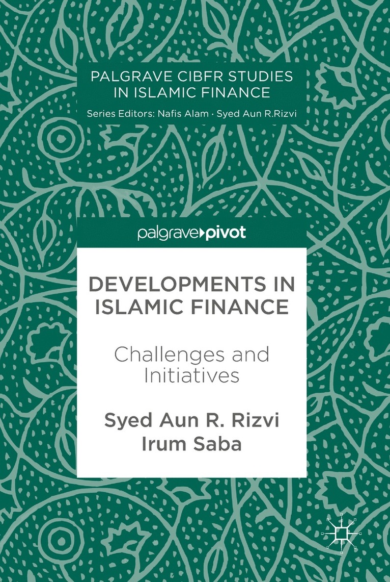 Syed Aun R. Rizvi, Irum Saba - Developments in Islamic Finance, Inbunden