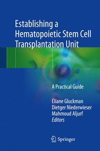 bokomslag Establishing a Hematopoietic Stem Cell Transplantation Unit