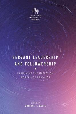 bokomslag Servant Leadership and Followership