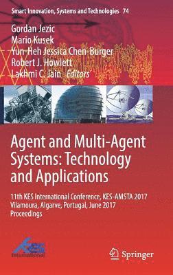 bokomslag Agent and Multi-Agent Systems: Technology and Applications