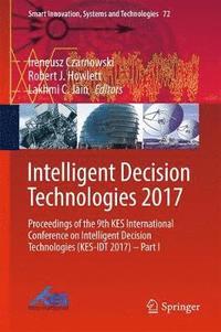 bokomslag Intelligent Decision Technologies 2017