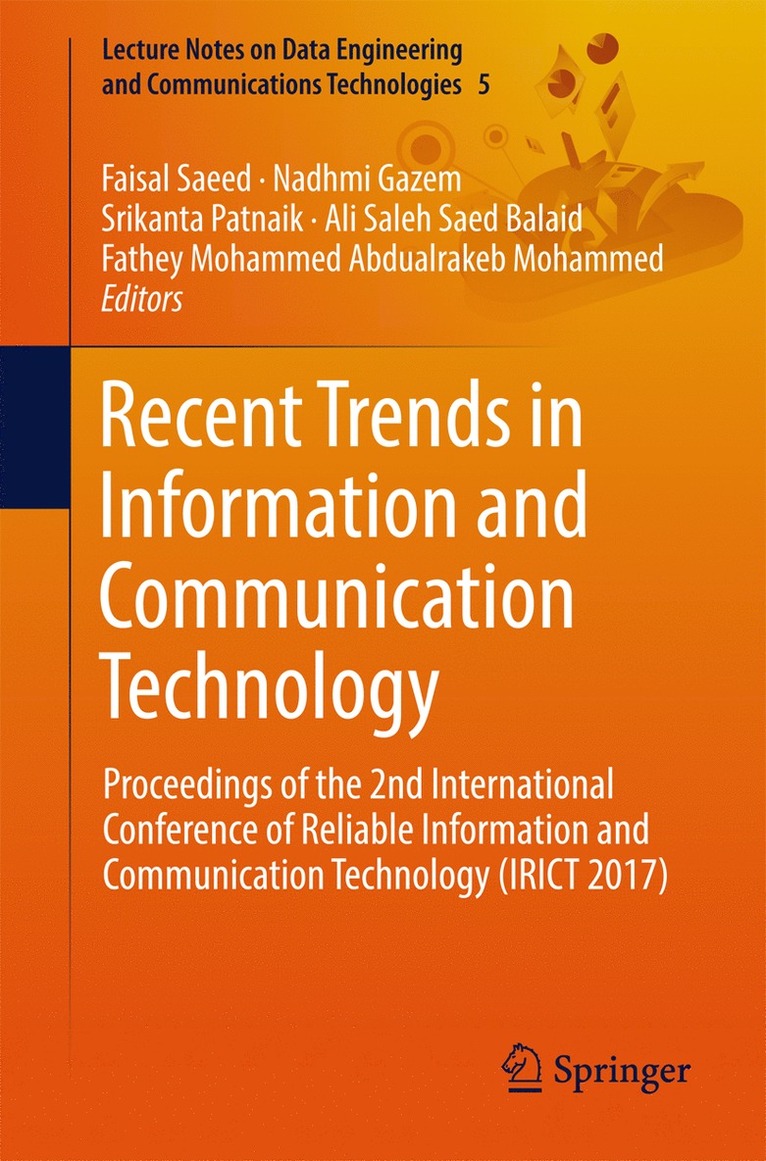 Faisal Saeed, Nadhmi Gazem, Srikanta Patnaik, Ali Saleh Saed Balaid, Fathey Mohammed - Recent Trends in Information and Communication Technology, Häftad