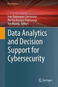 bokomslag Data Analytics and Decision Support for Cybersecurity