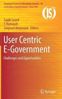 bokomslag User Centric E-Government