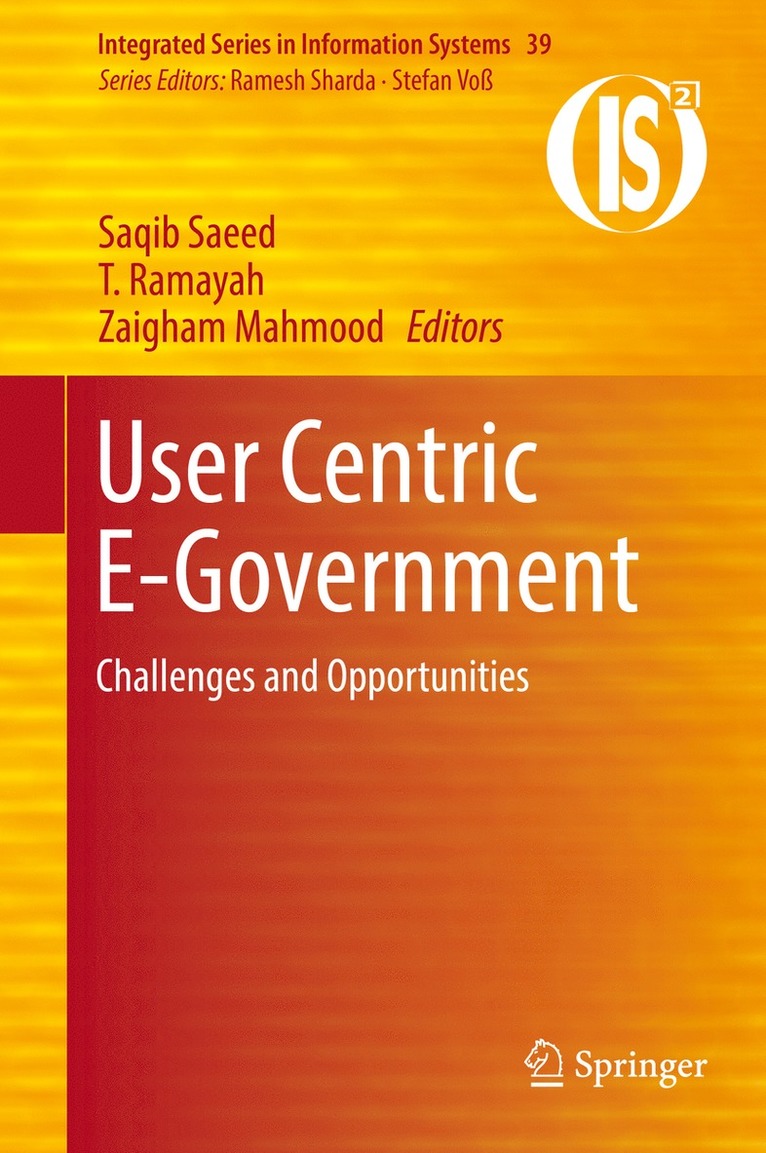 Saqib Saeed, T. Ramayah, Zaigham Mahmood - User Centric E-Government, Inbunden