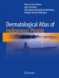 bokomslag Dermatological Atlas of Indigenous People