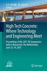 bokomslag High Tech Concrete: Where Technology and Engineering Meet