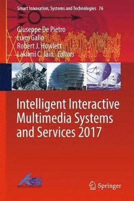 bokomslag Intelligent Interactive Multimedia Systems and Services 2017