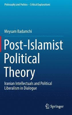 Post-Islamist Political Theory 1
