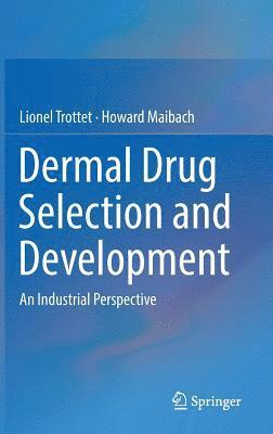 bokomslag Dermal Drug Selection and Development