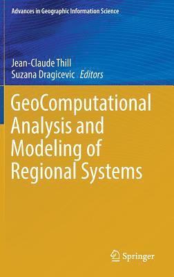 GeoComputational Analysis and Modeling of Regional Systems 1