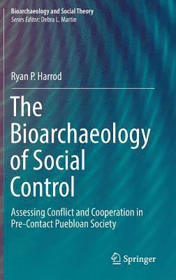 bokomslag Bioarchaeology of Social Control