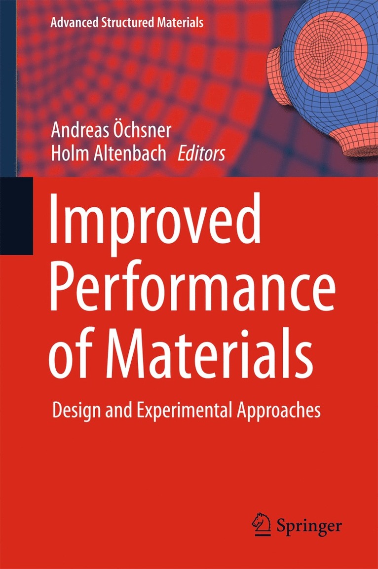 Improved Performance of Materials