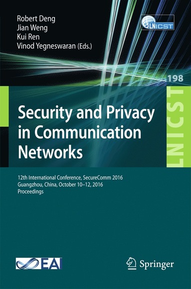 bokomslag Security and Privacy in Communication Networks