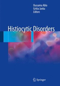 bokomslag Histiocytic Disorders