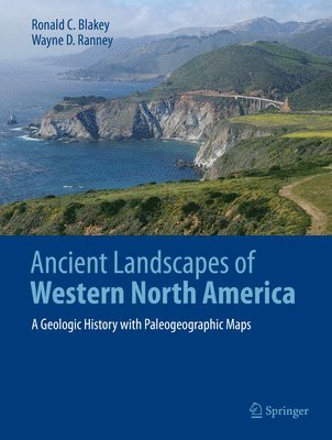 Ancient Landscapes of Western North America 1