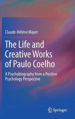 The Life and Creative Works of Paulo Coelho 1