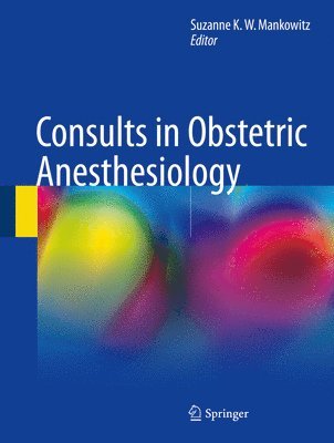 bokomslag Consults in Obstetric Anesthesiology