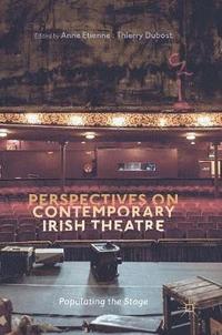 bokomslag Perspectives on Contemporary Irish Theatre