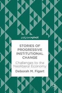 bokomslag Stories of Progressive Institutional Change