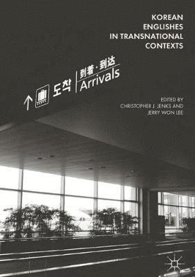 Korean Englishes in Transnational Contexts 1