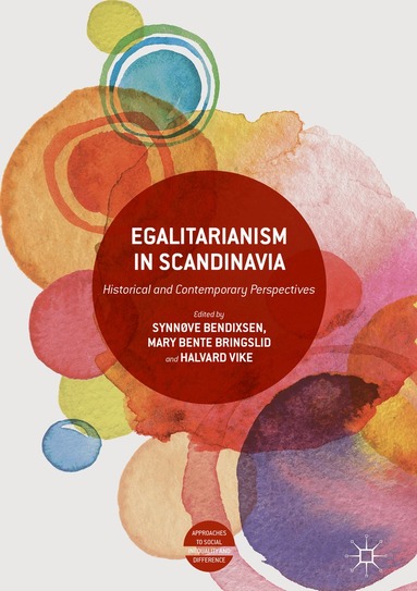 Synnøve Bendixsen, Mary Bente Bringslid, Halvard Vike - Egalitarianism in Scandinavia, Inbunden