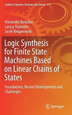 Logic Synthesis for Finite State Machines Based on Linear Chains of States 1