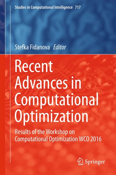 Stefka Fidanova - Recent Advances in Computational Optimization, Inbunden