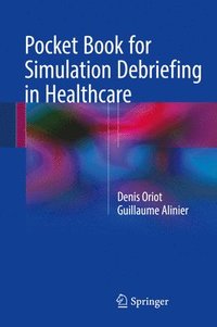 bokomslag Pocket Book for Simulation Debriefing in Healthcare