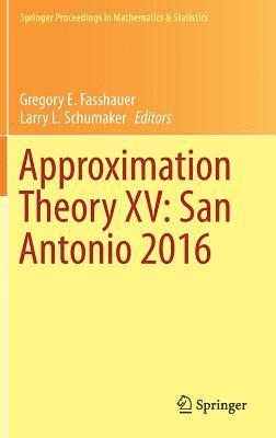 Approximation Theory XV: San Antonio 2016 1