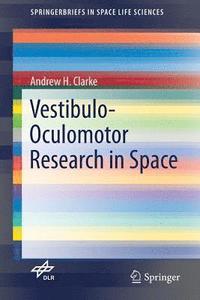 bokomslag Vestibulo-Oculomotor Research in Space