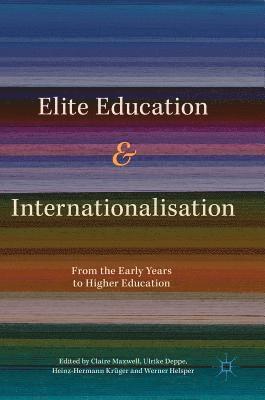 bokomslag Elite Education and Internationalisation