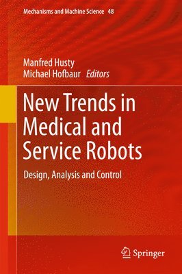 bokomslag New Trends in Medical and Service Robots