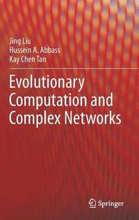 bokomslag Evolutionary Computation and Complex Networks