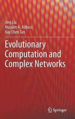 Evolutionary Computation and Complex Networks 1