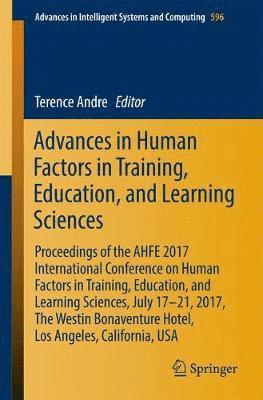 Terence Andre - Advances in Human Factors in Training, Education, and Learning Sciences, Häftad