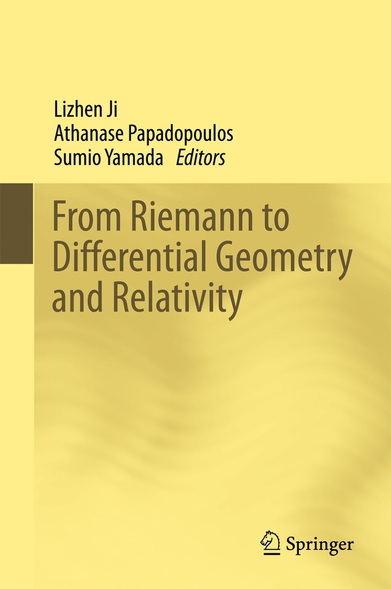 From Riemann to Differential Geometry and Relativity 1