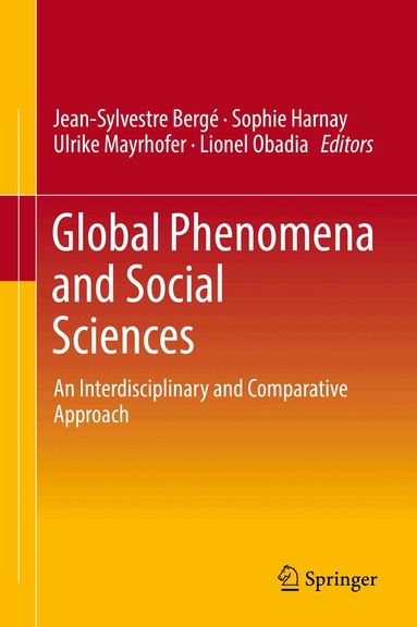 Jean-Sylvestre Bergé, Sophie Harnay, Ulrike Mayrhofer, Lionel Obadia - Global Phenomena and Social Sciences, Inbunden