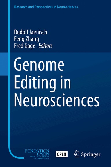 Rudolf Jaenisch, Feng Zhang, Fred Gage - Genome Editing in Neurosciences, Inbunden