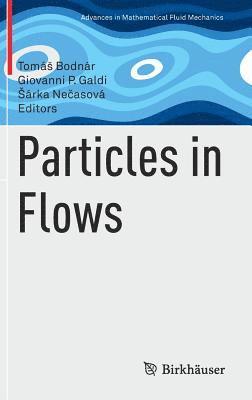 bokomslag Particles in Flows